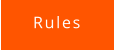 Rules